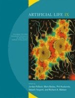 Jordan Pollack, Mark A. Bedau, Phil Husbands, Richard A. Watson, Takashi Ikegami - Artificial Life IX, Häftad