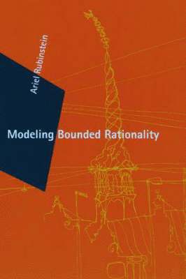 Ariel Rubinstein - Modeling Bounded Rationality, Häftad