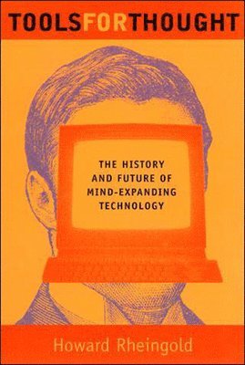 Howard Rheingold - Tools for Thought, Häftad