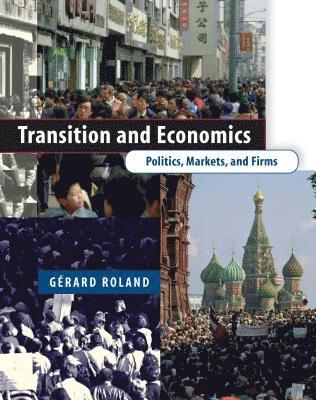 Gérard Roland - Transition and Economics, Häftad