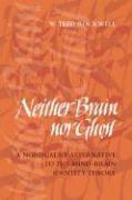 bokomslag Neither Brain nor Ghost