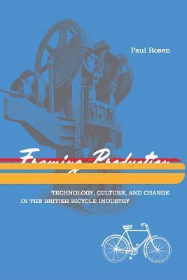 Paul Rosen - Framing Production, Häftad