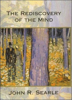 John R. Searle - Rediscovery of the Mind, Häftad