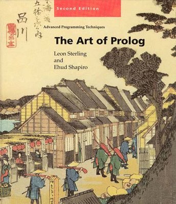Leon S. Sterling, Ehud Y. Shapiro - Art of Prolog, Häftad