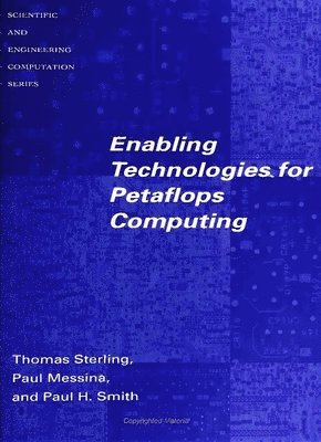 Enabling Technologies for Petaflops Computing 1