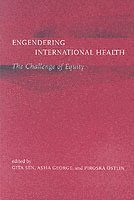 Gita Sen, Piroska Ostlin, Asha George - Engendering International Health, Häftad