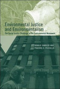 bokomslag Environmental Justice and Environmentalism