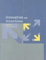 Innovation and Incentives 1