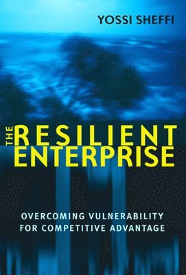 The Resilient Enterprise 1