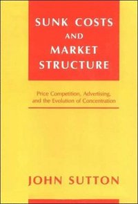 bokomslag Sunk Costs and Market Structure