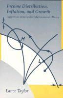 Lance Taylor - Income Distribution, Inflation, and Growth, Häftad