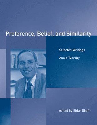 Preference, Belief, and Similarity 1