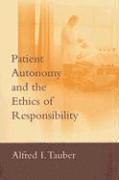 bokomslag Patient Autonomy and the Ethics of Responsibility