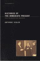 Histories of the Immediate Present