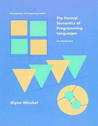bokomslag The Formal Semantics of Programming Languages