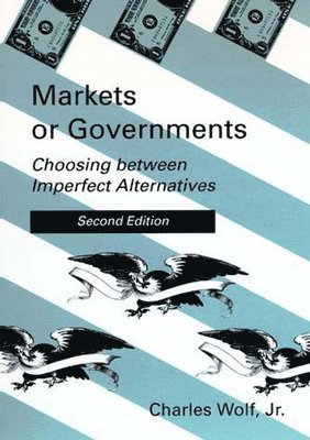 bokomslag Markets or Governments