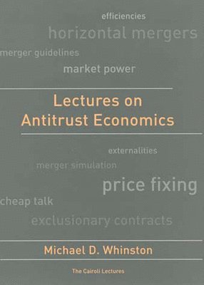 Michael D. Whinston - Lectures on Antitrust Economics, Häftad