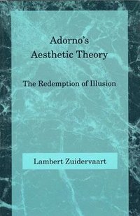 bokomslag Adorno's Aesthetic Theory