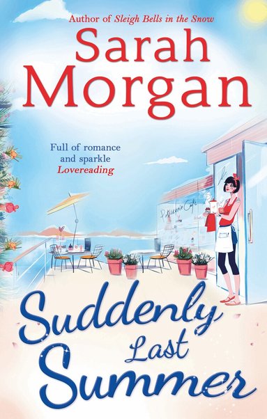 Sarah Morgan - Suddenly Last Summer, Häftad