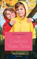 bokomslag The Cowboy's Texas Twins