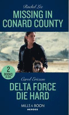 bokomslag Missing In Conard County / Delta Force Die Hard