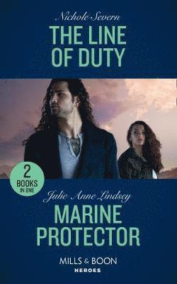 The Line Of Duty / Marine Protector 1
