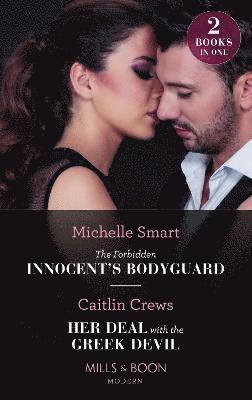 The Forbidden Innocent's Bodyguard / Her Deal With The Greek Devil 1