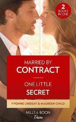Married By Contract / One Little Secret 1