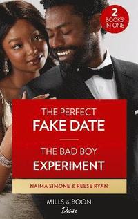 bokomslag The Perfect Fake Date / The Bad Boy Experiment