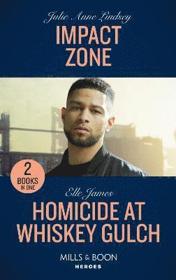 Impact Zone / Homicide At Whiskey Gulch 1