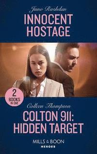 bokomslag Innocent Hostage / Colton 911: Hidden Target