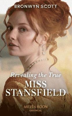 Revealing The True Miss Stansfield 1