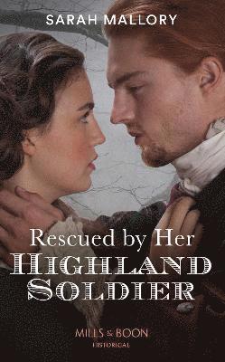 bokomslag Rescued By Her Highland Soldier