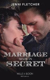 bokomslag A Marriage Made In Secret