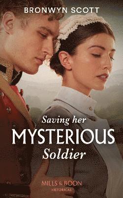 Saving Her Mysterious Soldier 1