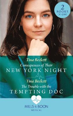 bokomslag Consequences Of Their New York Night / The Trouble With The Tempting Doc