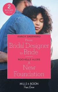 bokomslag From Bridal Designer To Bride / A New Foundation