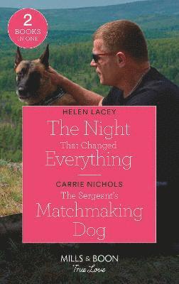 The Night That Changed Everything / The Sergeant's Matchmaking Dog 1