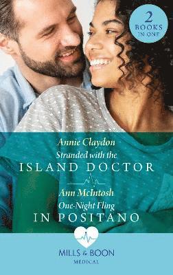Stranded With The Island Doctor / One-Night Fling In Positano 1