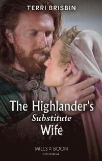 bokomslag The Highlander's Substitute Wife