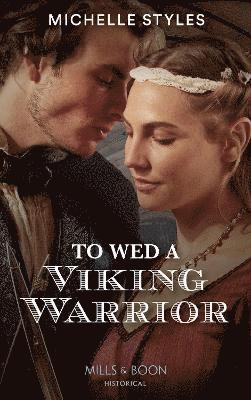 bokomslag To Wed A Viking Warrior