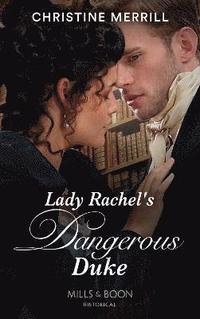 bokomslag Lady Rachel's Dangerous Duke