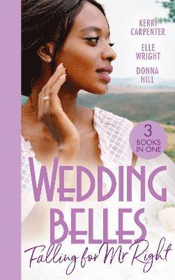 Donna Hill, Kerri Carpenter, Elle Wright - WEDDING BELLES FALLING FOR PB, Häftad