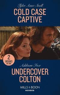 bokomslag Cold Case Captive / Undercover Colton