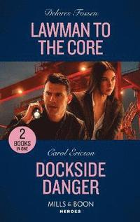 bokomslag Lawman To The Core / Dockside Danger