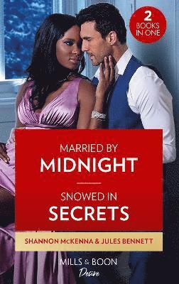 bokomslag Married By Midnight / Snowed In Secrets