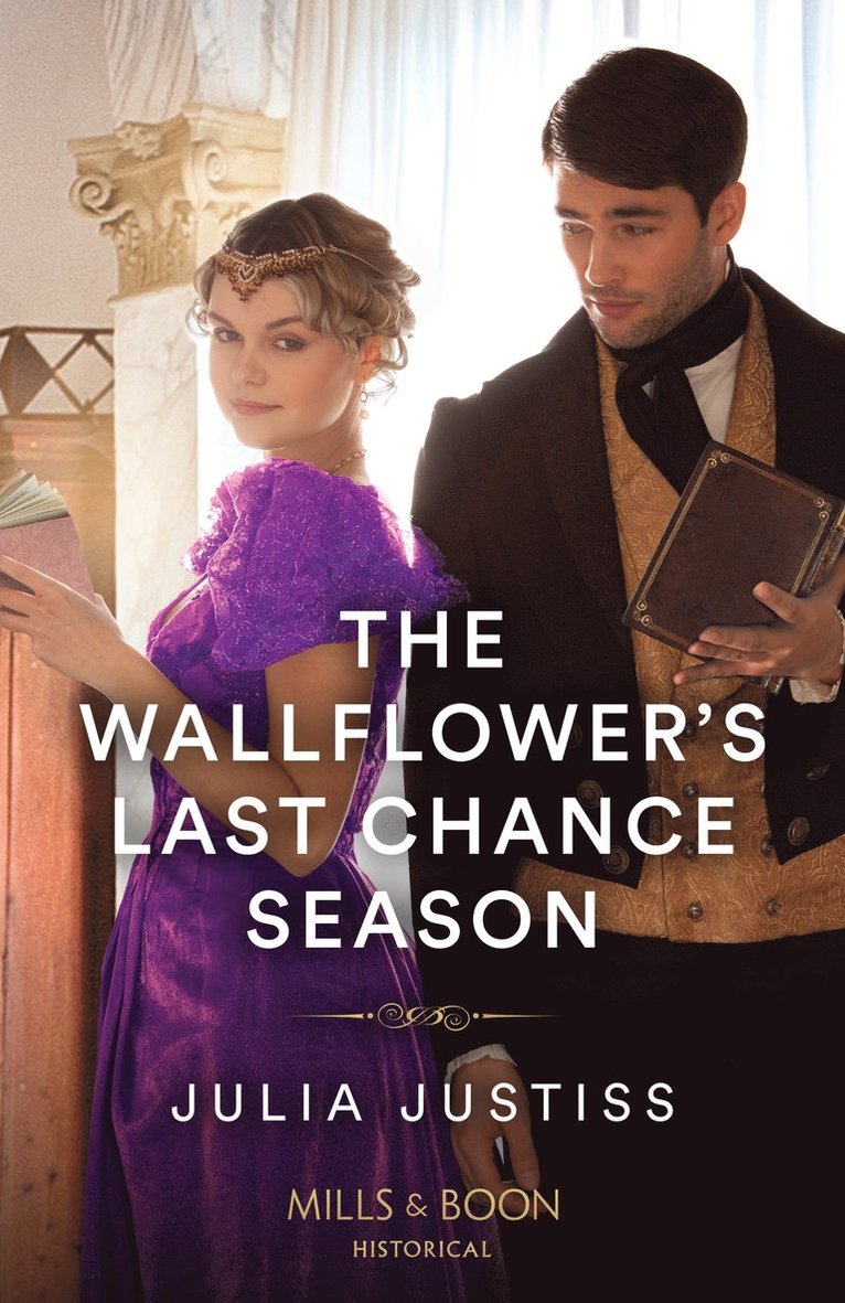 Julia Justiss - Wallflower's Last Chance Season, Häftad
