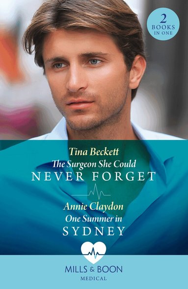 Tina Beckett, Annie Claydon - Surgeon She Could Never Forget / One Summer In Sydney, Häftad