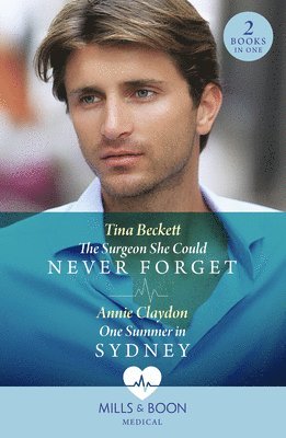 The Surgeon She Could Never Forget / One Summer In Sydney 1