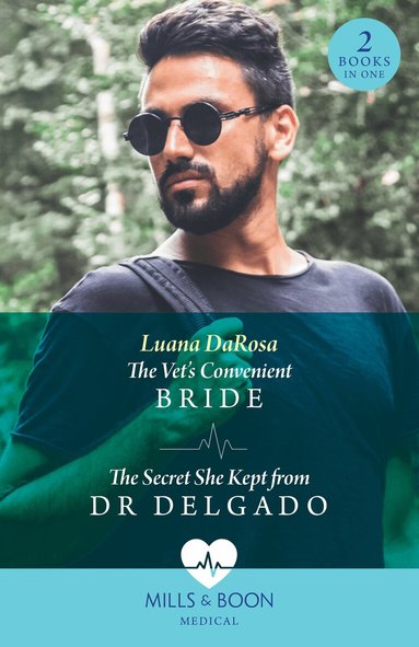Luana DaRosa - Vet's Convenient Bride / The Secret She Kept From Dr Delgado, Häftad